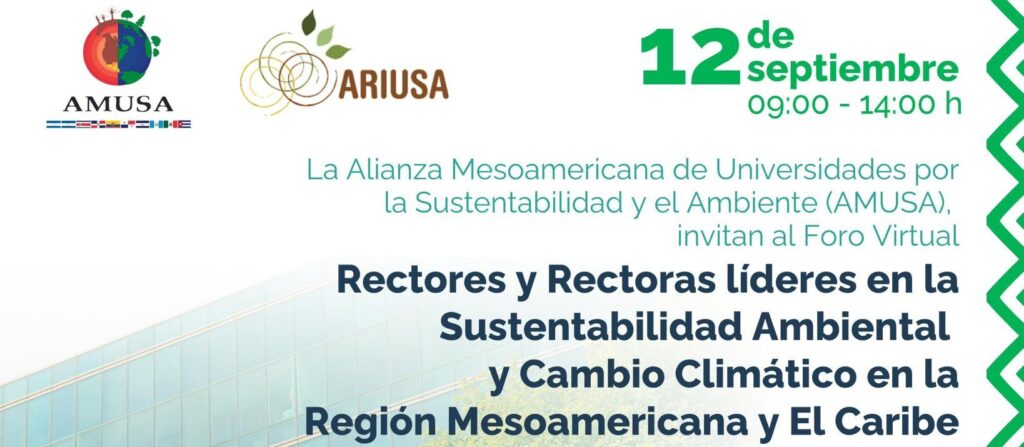 Rectores y Rectoras lĂderes en la Sustentabilidad Ambiental y Cambio ClimĂĄtico en la RegiĂłn Mesoamericana y El Caribe, organizado por la Red AMUSA-ARIUSA. 545552921 122204877368334403 2420002800286643924 n